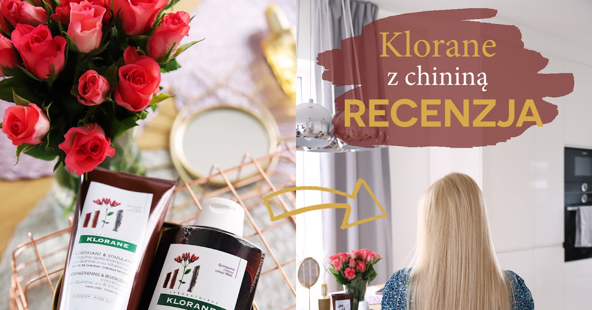 kup klorane szampon z chininą i witaminami z grupy b